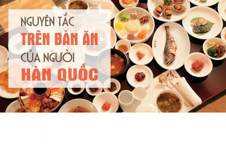 Những Lưu Ý Khi Dùng Bữa Với Người Hàn Quốc