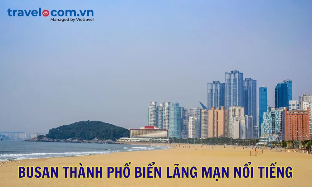 Busan thành phố biển lãng mạn nổi tiếng