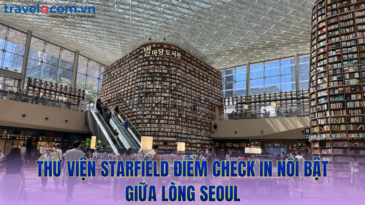 thư viện starfield điểm check in nổi bật giữa lòng seoul