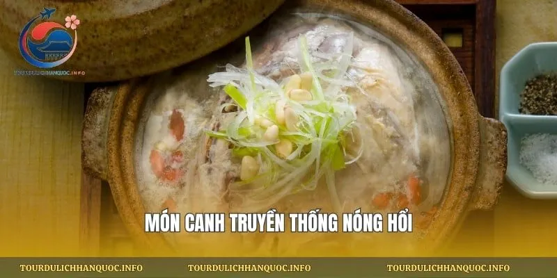 Món canh truyền thống nóng hổi