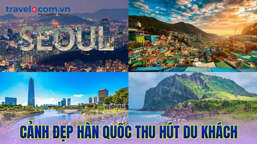 Cảnh đẹp Hàn Quốc thu hút du khách