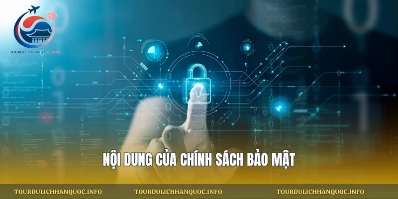 Nội dung của chính sách bảo mật